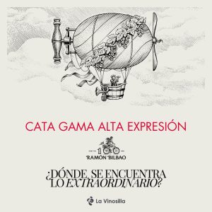 Lee más sobre el artículo CATA GAMA ALTA EXPRESIÓN RAMÓN BILBAO