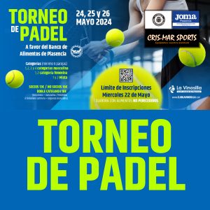 Lee más sobre el artículo TORNEO DE PADEL