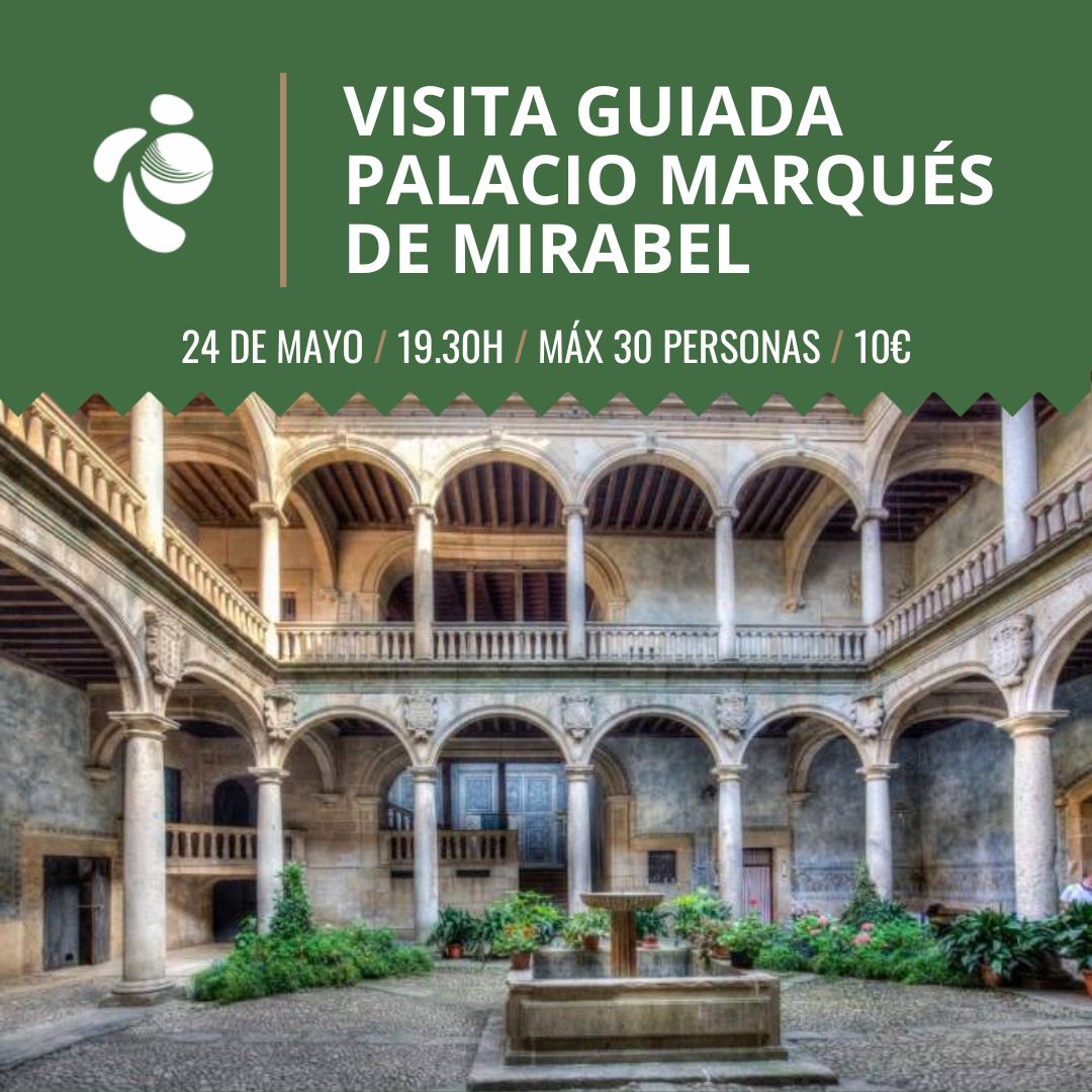 En este momento estás viendo VISITA GUIADA PALACIO MARQUÉS DE MIRABEL